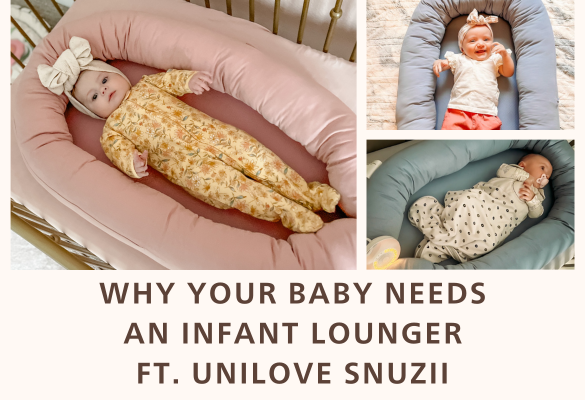The Ultimate Guide: Why Your Baby Needs an Infant Lounger, and Why Snuzii is the Perfect Choice